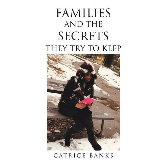 Families and the Secrets They Try to Keep (Paperback)