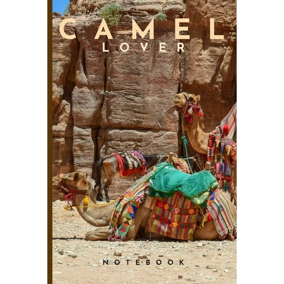 Camel Lovers Notebook: Cute fun camel themed notebook: ideal gift for camel lovers of all kinds: 120 page college ruled notebook (Paperback)