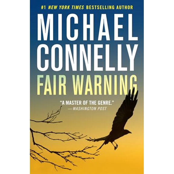 Pre-Owned Fair Warning (Jack McEvoy, 3), 9781538736333, 1538736330, Paperback, Reprint edition