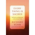 thumbnail image 2 of Every Thing Is Sacred: 40 Practices and Reflections on the Universal Christ, (Hardcover), 2 of 3
