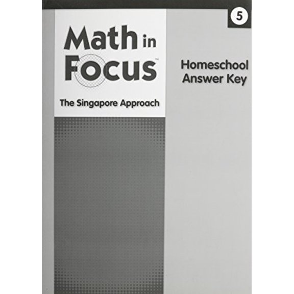 Pre-Owned Math in Focus: Singapore Math Homeschool Answer Key Grade 5 Paperback