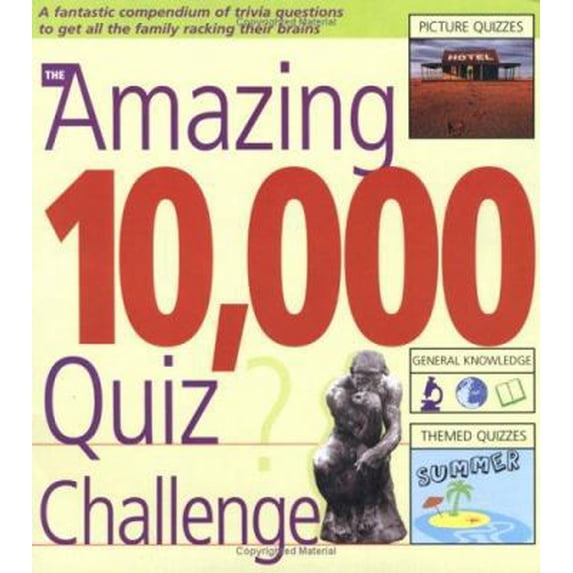 Pre-Owned The Amazing 10,000 Quiz Challenge (Paperback) 1554071178 9781554071173