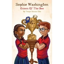 Sophie Washington Sophie Washington: Queen of the Bee, Book 1, (Paperback)