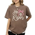 thumbnail image 3 of He Is Risen Christian Shirt for Women - Pearl Bow Easter Faith Graphic Tee Espresso Shirt Adult Small, 3 of 7