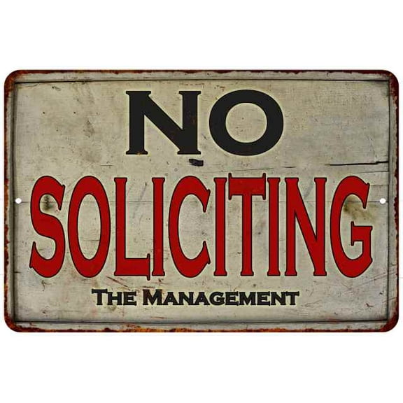 Rusty No Soliciting Vintage Look Chic 8 x 12 High Gloss Metal 208120020021
