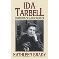 thumbnail image 2 of Pre-Owned Ida Tarbell: Portrait of a Muckraker (Paperback) 0822958074 9780822958079, 2 of 2