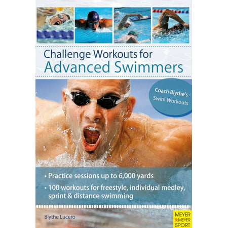 Challenge Workouts for Advanced Swimmers - eBook
