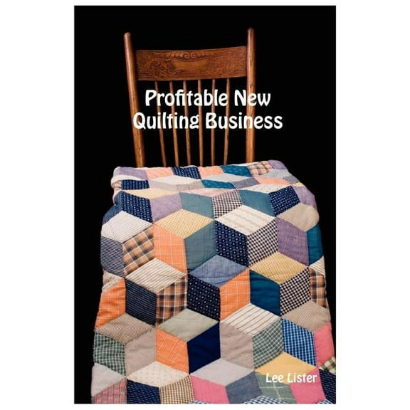 Profitable New Quilting Business (Paperback)