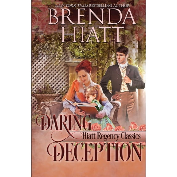 Hiatt Regency Classics Daring Deception, Book 4, (Paperback)