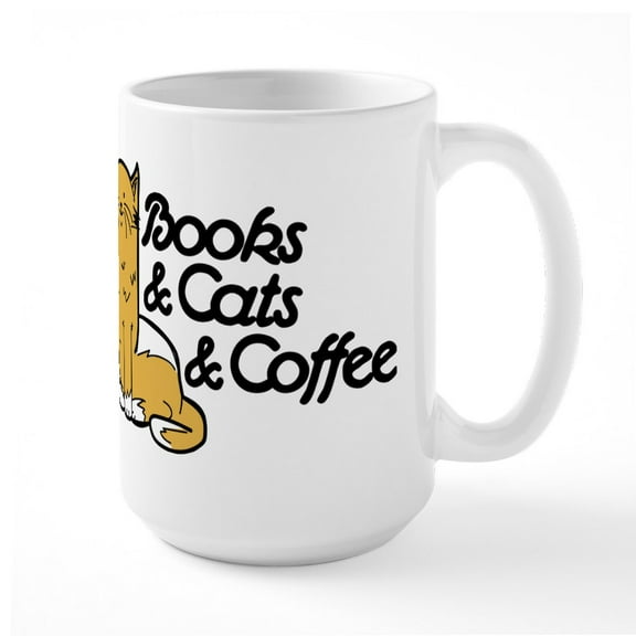 CafePress - Books & Cats & Coffee Mug - 15 oz Ceramic Large White Novelty Mug