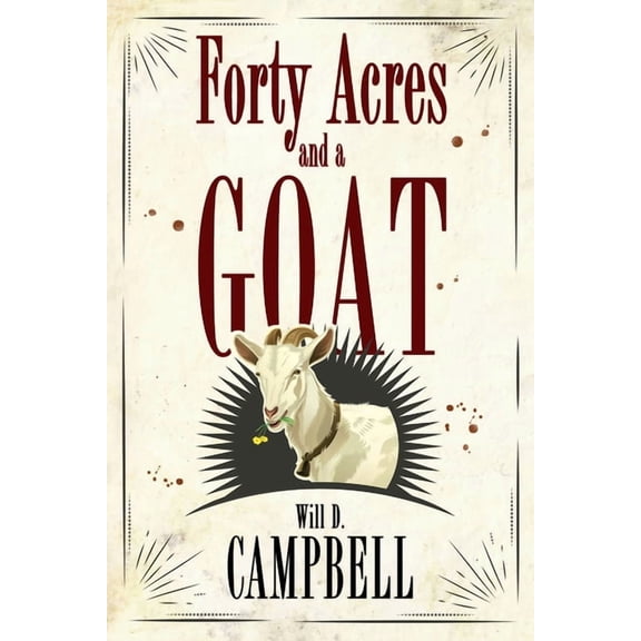 Banner Books Forty Acres and a Goat, (Paperback)