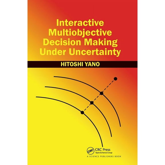 Interactive Multiobjective Decision Making Under Uncertainty, (Paperback)