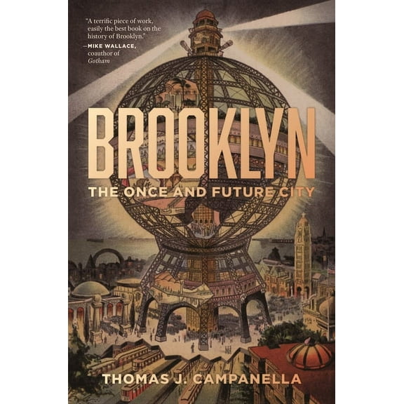 Brooklyn: The Once and Future City (Paperback)