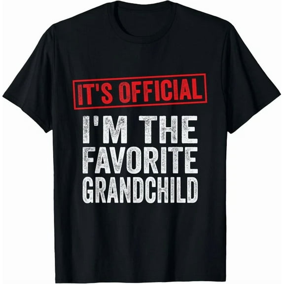 DOPASHIRT It'S Official I'M The Favorite Grandchild T-Shirt Unisex S-5XL Hot Trending Shirt, Vintage Birthday Gift