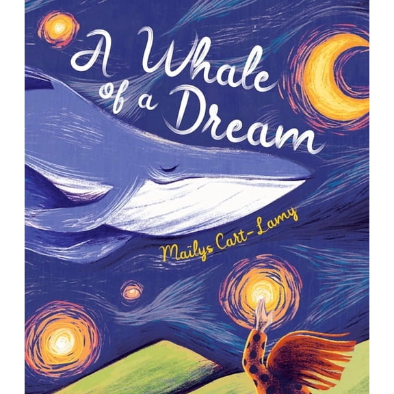 A Whale of a Dream, (Hardcover)