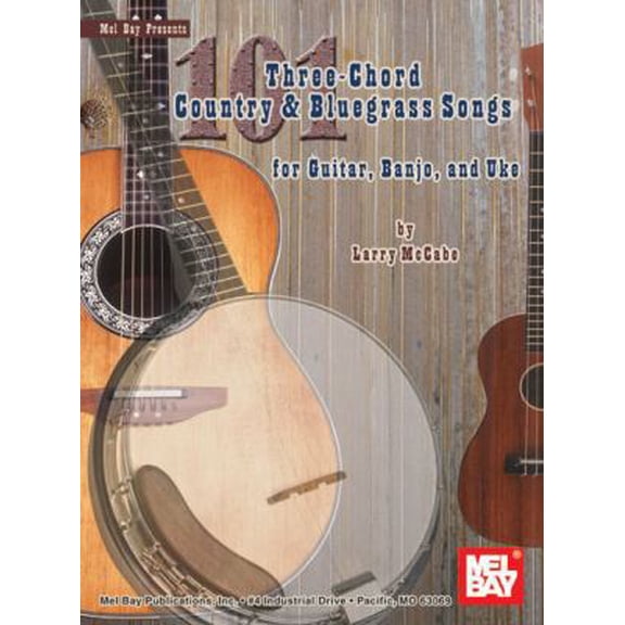 Pre-Owned 101 Three-Chord Country & Bluegrass Songs for Guitar, Banjo, and Uke (Paperback) 0786677082 9780786677085