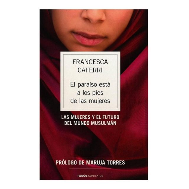 El Paraíso Esta a los Pies de las Mujeres