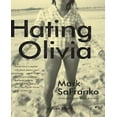 thumbnail image 1 of Hating Olivia: A Love Story, 1 of 1