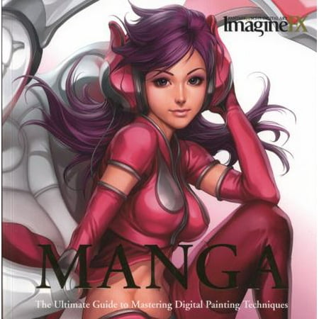 Manga: The Ultimate Guide to Mastering Digital Painting Techniques