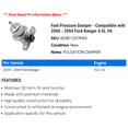 thumbnail image 2 of Fuel Pressure Damper - Compatible with 2000 - 2004 Ford Ranger 4.0L V6 2001 2002 2003, 2 of 2