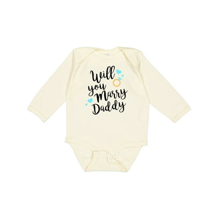 

Inktastic Will You Marry Daddy-ring Boys or Girls Long Sleeve Baby Bodysuit