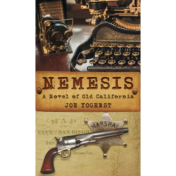 Nemesis : A Novel of Old California (Paperback)