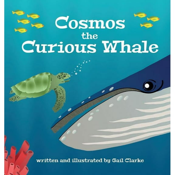 Cosmos the Curious Whale, (Hardcover)