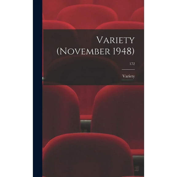Variety (November 1948); 172, (Hardcover)