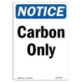 thumbnail image 1 of SignMission OS-NS-A-1824-V-10443 18 x 24 in. OSHA Notice Sign - Carbon Only, 1 of 1