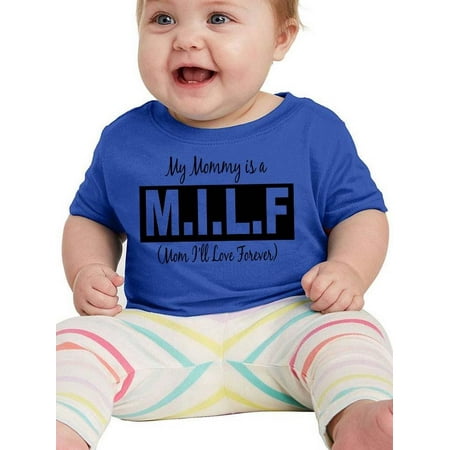 

My Mommy Is A M.I.L.F T-Shirt Infant -Smartprints Designs 18 Months