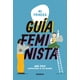 thumbnail image 1 of Libro Mi Primera Guia Feminista Tapa Blanda, Autor Ana Palomar Polo, Editorial Lagalera, 1 of 2