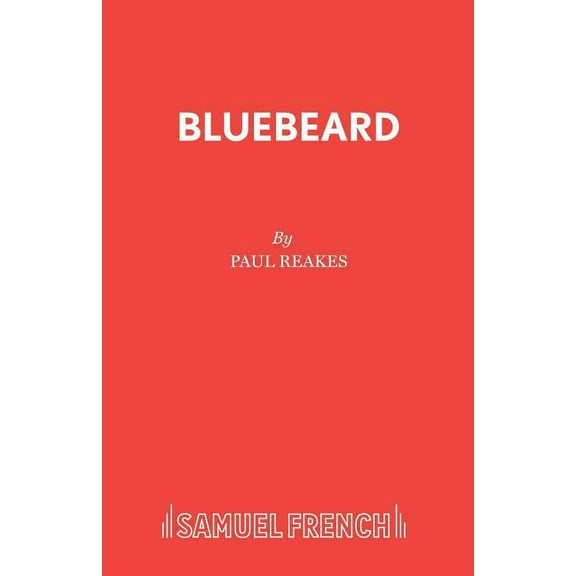 French's Acting Edition S Bluebeard, (Paperback)