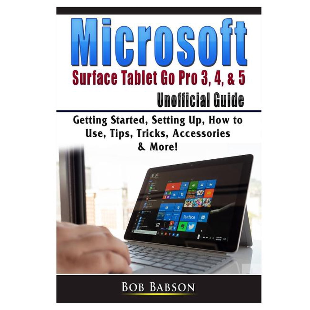 Microsoft Surface Go Tips And Tricks