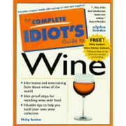 Complete Idiot's Guide to Wine (Paperback) by Phillip Seldon