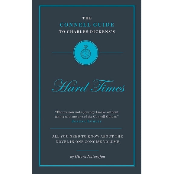 Connell Guide to ...: Charles Dickens's Hard Times (Paperback)