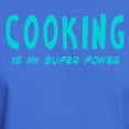 thumbnail image 3 of CafePress - Super Power: Cooking Dark T Shirt - Men's Classic Graphic Cotton T-Shirt, 3 of 4