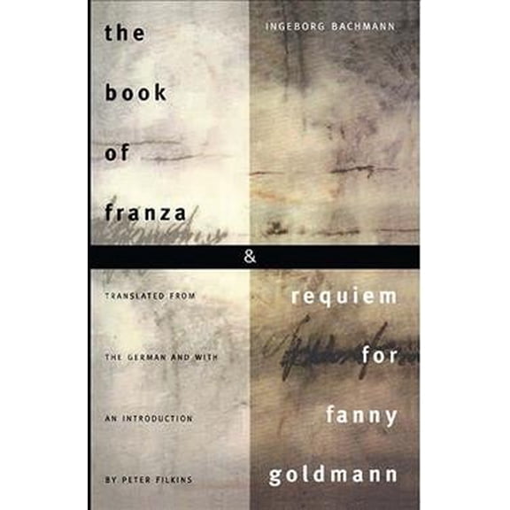 The Book of Franza and Requiem for Fanny Goldmann (Paperback)