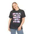 thumbnail image 4 of It's Me Hi I'm the Birthday Girl It's Me,Gift for Birthday Funny Cotton Tee, 4 of 6