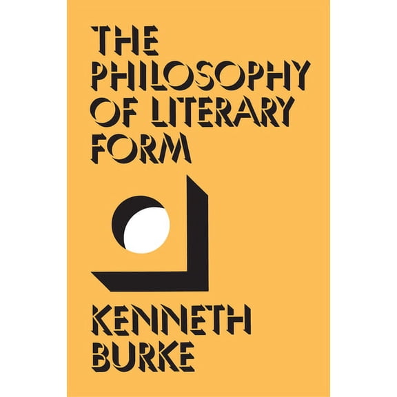 The Philosophy of Literary Form, (Paperback)