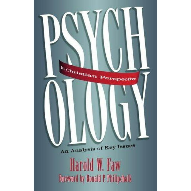Psychologie en Perspective Chrétienne: une Analyse des Questions Clés