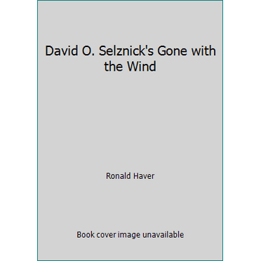 Pre-Owned David O. Selznick's Gone with the Wind (Hardcover) 0517606771 9780517606773