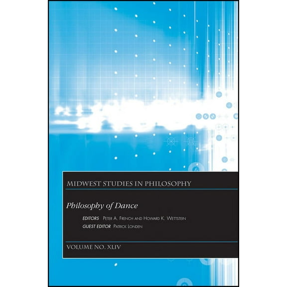 Midwest Studies in Philosophy Philosophy of Dance, (Paperback)