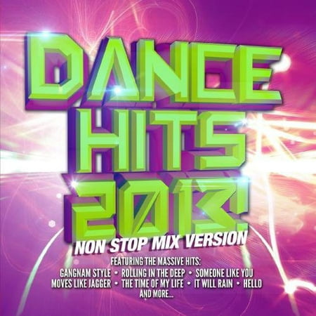 Dance Hits 2013 Non Stop Mix Version