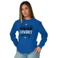 thumbnail image 3 of Cowgirls Dont Cry Pretty Southern Women's Long Sleeve T Shirt Brisco Brands X, 3 of 6