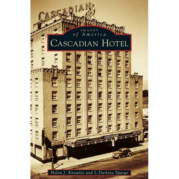 Cascadian Hotel (Hardcover)