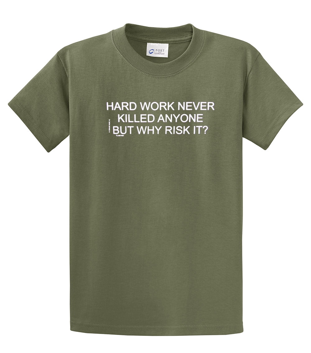 Funny Tee Shirt Hard Work Never Killed Anyone Black - Bild 35 von 54