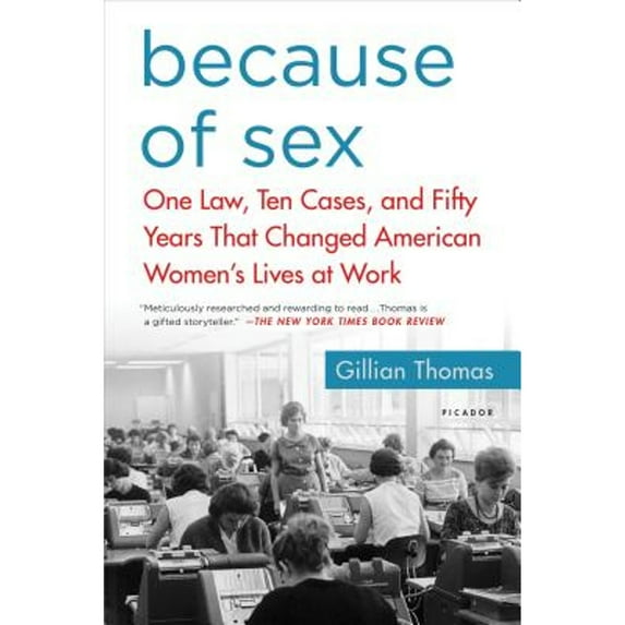 Pre-Owned Because of Sex (Paperback) 1250138086 9781250138088