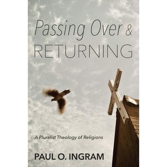 Passing Over and Returning (Hardcover)
