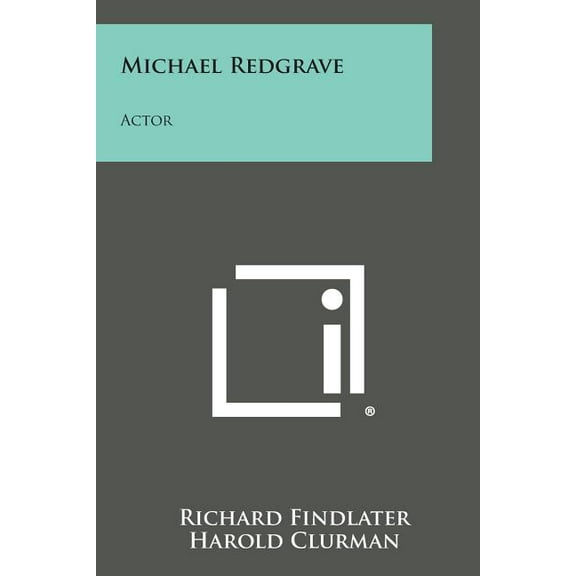 Michael Redgrave: Actor (Paperback)