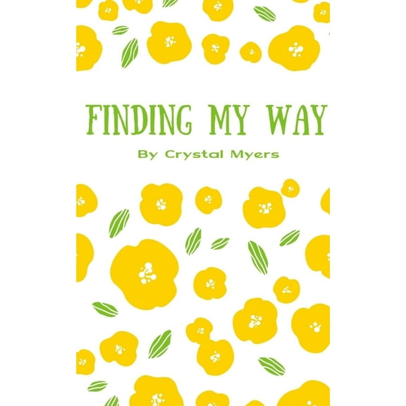Finding My Way, (Paperback)